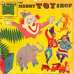 Norman Rose - The Merry Toy Shop FLAC
