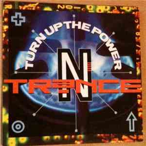N-Trance - Turn Up The Power FLAC