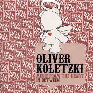 Oliver Koletzki - Music From The Heart / In Between FLAC