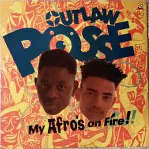 Outlaw Posse - My Afro's On Fire! FLAC