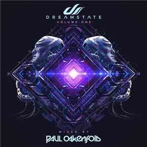 Paul Oakenfold - Dreamstate Volume One FLAC