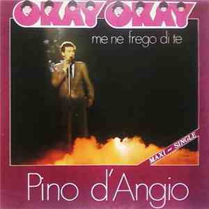 Pino D'Angiò - Okay Okay FLAC