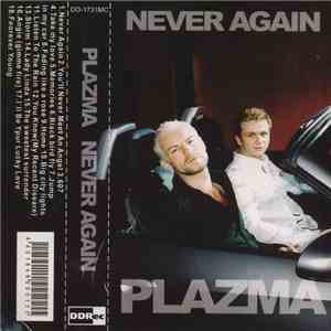 Plazma - Never Again FLAC