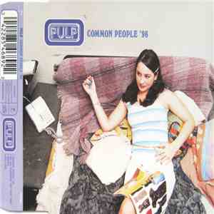 Pulp - Common People '96 FLAC
