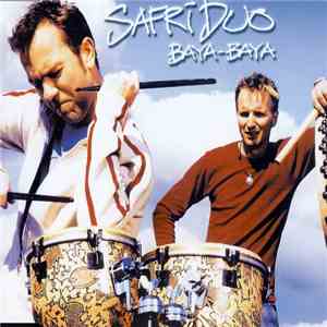 Safri Duo - Baya-Baya FLAC
