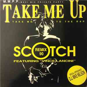 Scotch - Take Me Up (Remix 90) FLAC