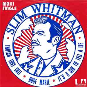 Slim Whitman - Indian Love Call FLAC