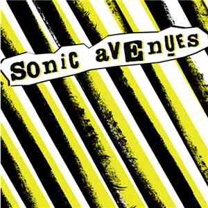 Sonic Avenues - Sonic Avenues FLAC