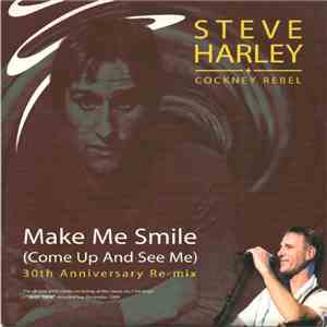 Steve Harley & Cockney Rebel - Make Me Smile (Come Up And See Me) 30th Anniversary Re-mix FLAC