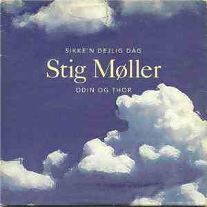Stig Møller - Sikke'n Dejlig Dag FLAC
