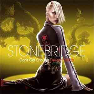 StoneBridge - Can't Get Enough FLAC