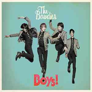 The Bawdies - Boys! FLAC