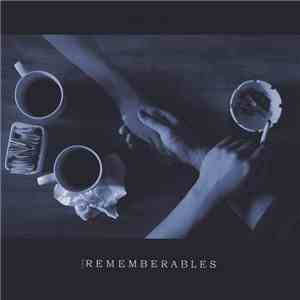 The Rememberables - The Rememberables FLAC