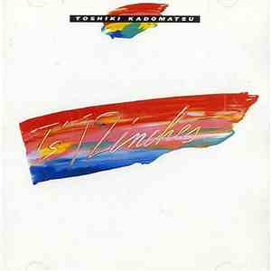 Toshiki Kadomatsu - T’s 12 Inches FLAC