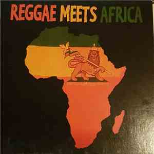 Various - Reggae Meets Africa FLAC