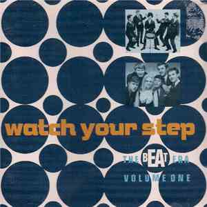 Various - Watch Your Step - The Beat Era Volume One FLAC