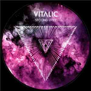 Vitalic - Second Lives FLAC
