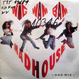 Wig Wam Bam - Madhouse FLAC