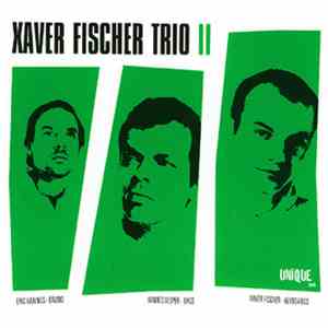Xaver Fischer Trio - II FLAC