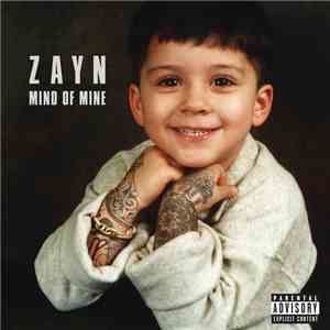 ZAYN  - Mind Of Mine FLAC
