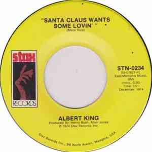 Albert King - Santa Claus Wants Some Lovin' FLAC
