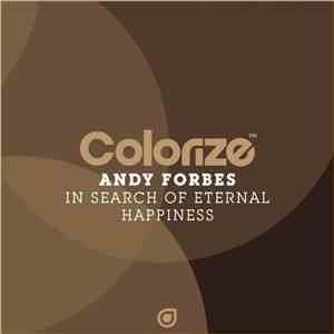 Andy Forbes - In Search Of Eternal Happiness FLAC