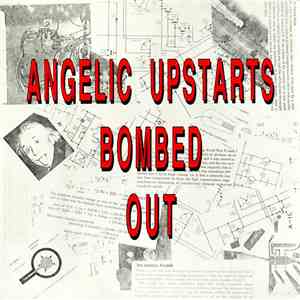 Angelic Upstarts - Bombed Out FLAC