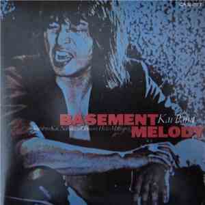 甲斐バンド - 地下室のメロディー - Basement Melody FLAC