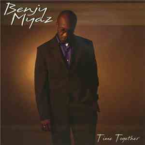 Benji Myaz - Time Together FLAC