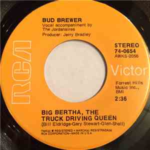 Bud Brewer - Big Bertha, The Truck Driving Queen FLAC