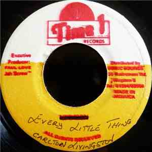 Carlton Livingston - Every Little Thing FLAC