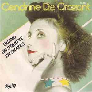 Cendrine De Crozant - Quand On S'Quitte En Skates FLAC