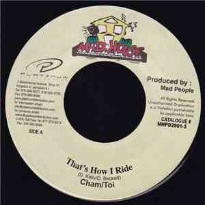 Cham / Toi - That's How I Ride FLAC