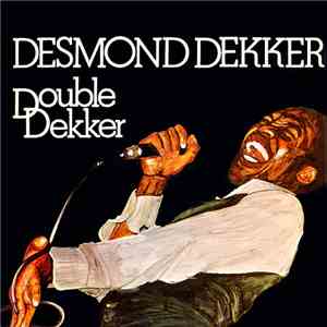Desmond Dekker - Double Dekker FLAC