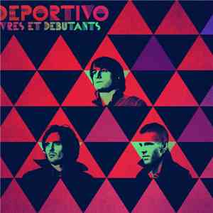 Déportivo - Ivres Et Débutants FLAC