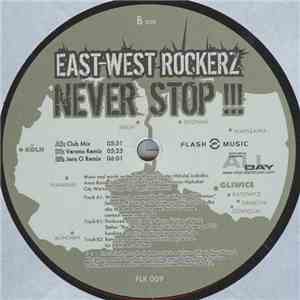 East-West Rockerz - Never Stop FLAC