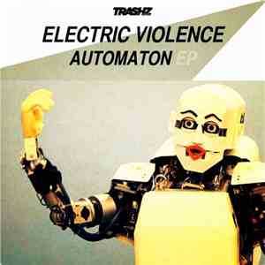 Electric Violence - Automaton EP FLAC
