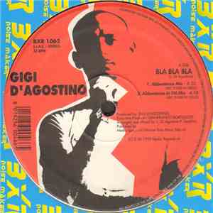 Gigi D'Agostino - Bla Bla Bla FLAC