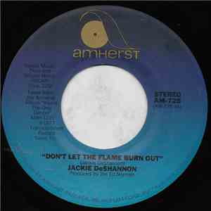 Jackie DeShannon - Don't Let The Flame Burn Out FLAC