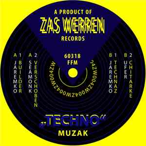 Jaremko, SeaMonK, Ufer - ZW004 Techno Muzak FLAC