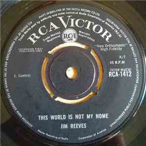 Jim Reeves - This World Is Not My Home FLAC