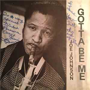 Joe Johnson - Gotta Be Me FLAC