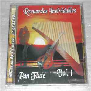 Kashllpa - Recuerdos Inolvidables Pan Flute Vol. 1 FLAC