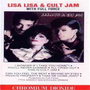 Lisa Lisa & Cult Jam With Full Force - Lisa Lisa & Cult Jam With Full Force FLAC