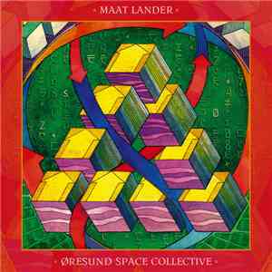 Maat Lander, Øresund Space Collective - Maat Lander / Øresund Space Collective FLAC