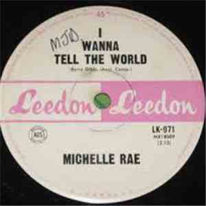 Michelle Rae - I Wanna Tell The World FLAC