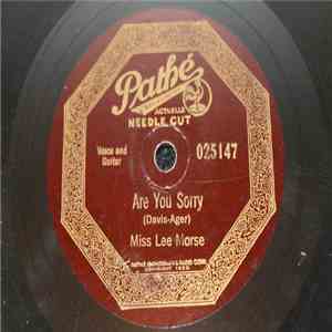 Miss Lee Morse And Her Blue Grass Boys / Miss Lee Morse - Are You Sorry / The Shadows On The Wall FLAC