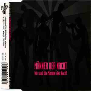 Männer Der Nacht - Wir Sind Die Männer Der Nacht FLAC