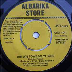 Musique - Orch. Poly Rythmo De Cotonou Dahomey - Hin Ayi Towe Do Ye Wou FLAC
