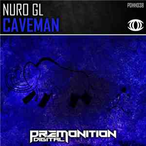 Nuro GL - Caveman FLAC